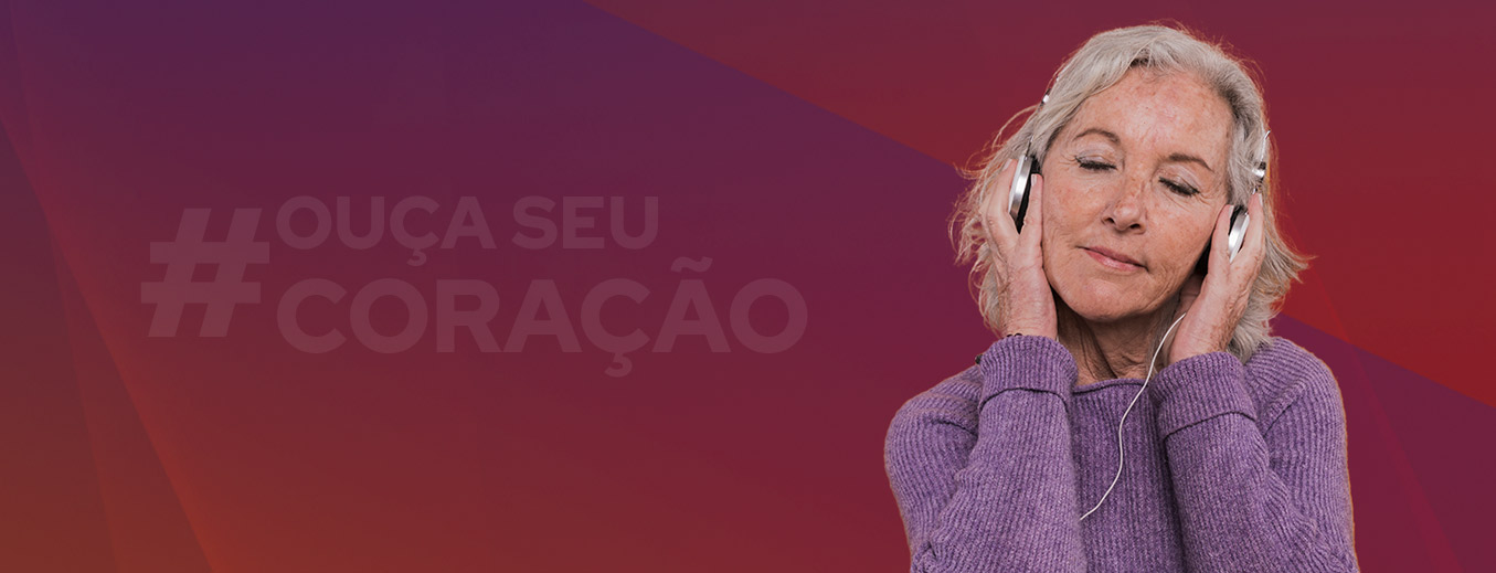 Campanha Ouça seu Coração - Imagem de pessoa ouvindo música.